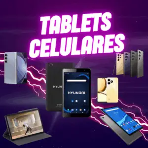 Tablet y Celulares